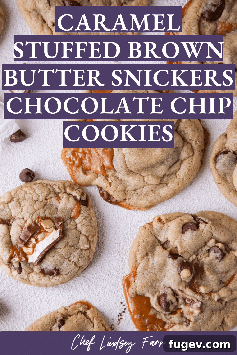 Molten Caramel Snickers Brown Butter Chocolate Chip Cookies 7 Caramel Stuffed Brown Butter Snickers Chocolate Chip Cookies Bright